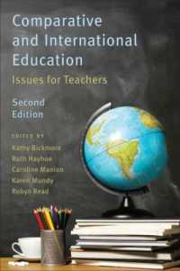 Comparative and International Education : Issues for Teachers （2ND）