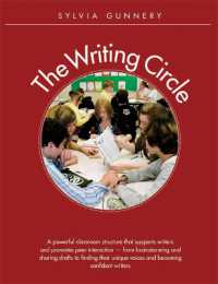 Writing Circle : A Powerful Structure That Supports Writers and Promotes Peer Interaction