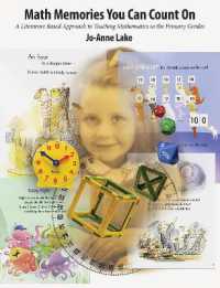 Math Memories You Can Count on : A Literature-Based Approach to Teaching Mathematics in Primary Classrooms