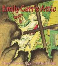 Emily Carr's Attic