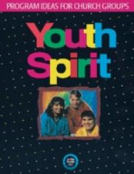 Youth Spirit : Program Ideas for Church Groups