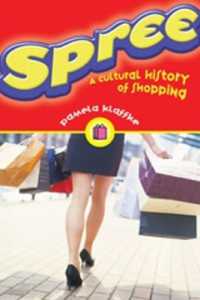 Spree : A Cultural History of Shopping