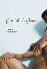 Got 'Til it's Gone
