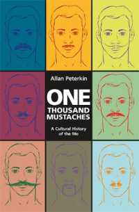 One Thousand Mustaches : A Cultural History of the Mo