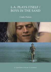 L.a. Plays Itself / Boys in the Sand : A Queer Film Classic