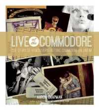 Live at the Commodore : The Story of Vancouver's Historic Commodore Ballroom