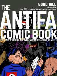 The Antifa Comic Book : 100 Years of Fascism and Antifa Movements around the World