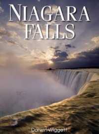 Niagara Falls : A Photographic Portrait