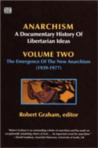 Anarchism Volume Two - a Documentary History of Libertarian Ideas, Volume Two : the Emergence of a New Anarchism