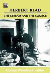 Herbert Read: The Stream and the Source - the Stream and the Source
