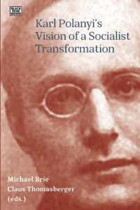 Karl Polanyi's Vision of a Socialist Transformation