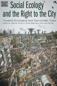 Social Ecology and the Right to the City: Towards Ecological and Democratic Cities
