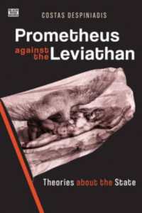 Prometheus against the Leviathan - Theories about the State -- Paperback / softback