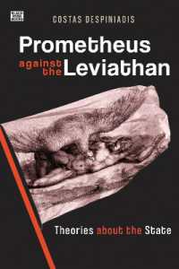 Prometheus against the Leviathan - Theories about the State -- Hardback