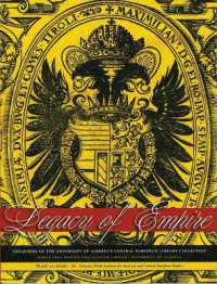 Legacy of Empire : Treasures of the University of Alberta's Central European Library Collection (Bruce Peel Special Collections)