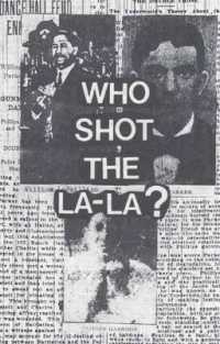 Who Shot the La-la?