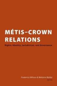 Métis Crown Relations : Rights, Identity, Jurisdiction and Governance