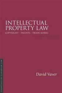 Intellectual Property Law, 2/e : Copyright Patents Trade-Marks (Essentials of Canadian Law)