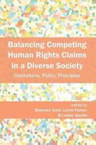 Balancing Competing Human Rights Claims in a Diverse Society : Institutions, Policy, Principles