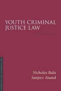 Youth Criminal Justice Law, Third Edition (Essentials of Canadian Law)