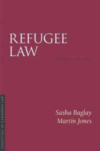 Refugee Law 2/e (Essentials of Canadian Law) （2ND）