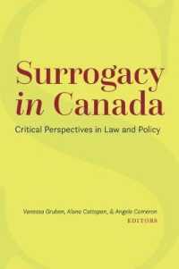 Surrogacy in Canada : Critical Perspectives in Law and Policy