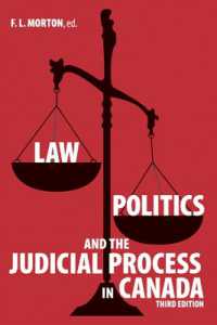 Law, Politics and the Judicial Process in Canada （3RD）