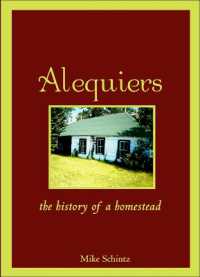 Alequiers : The History of a Homestead