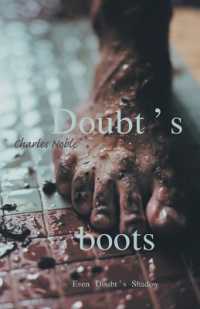 Doubt's Boots : Even Doubt's Shadow