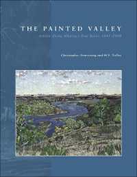 The Painted Valley : Artists Along Alberta's Bow River, 1845-2000
