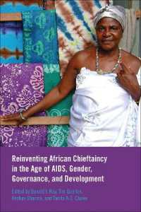 Reinventing African Chieftaincy in the Age of AIDS, Gender, Governance, and Development (Africa: Missing Voices)