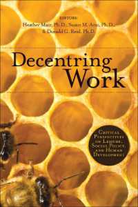 Decentring Work : Critical Perspectives on Leisure, Social Policy, and Human Development