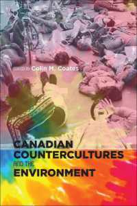 Canadian Countercultures and the Environment (Canadian History and Environment)