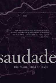 Saudade : The Possibilities of Place