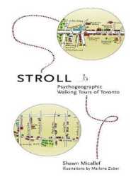 Stroll : Psychogeographic Walking Tours of Toronto