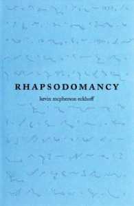 Rhapsodomancy