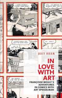 In Love with Art : Francoise Mouly's Adventures in Comics with Art Spiegelman (Exploded Views)