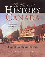 The Illustrated History of Canada （4TH）
