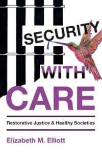 Security, with Care : Restorative Justice and Healthy Societies