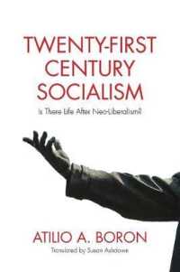 Twenty-First-Century Socialism : Is There Life after Neo-Liberalism?