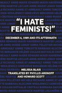 'I Hate Feminists!' : December 6, 1989 and its Aftermath