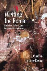 Writing the Roma : Histories, Policies and Communities in Canada
