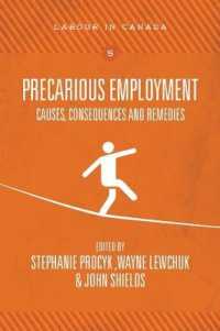 Precarious Employment : Causes, Consequences and Remedies