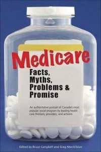 Medicare : Facts, Myths, Problems & Promise (Canadian Centre for Policy Alternatives)
