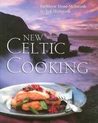 New Celtic Cooking -- Hardback