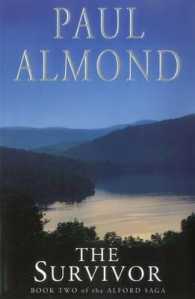 The Survivor : Book Two of the Alford Saga