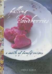 Falling Cloudberries : A World of Family Recipes