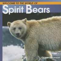 Welcome to the World of Spirit Bears (Welcome to the World)