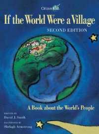 If the World Were a Village : A Book about the World's People (Citizenkid) （2ND）