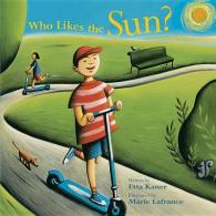 Who Likes the Sun? (Exploring the Elements) （LTF SPI）